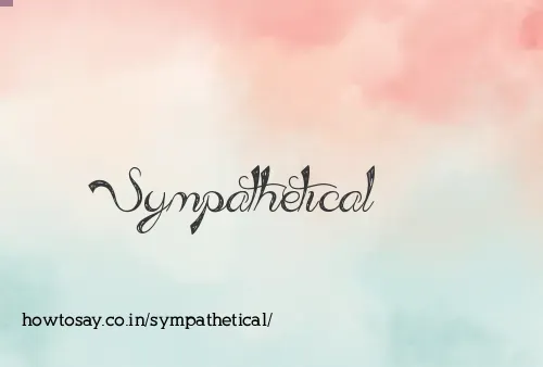 Sympathetical