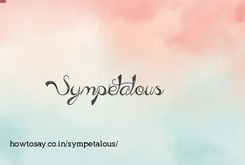 Sympetalous