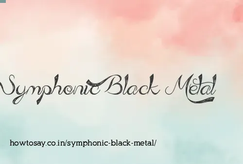Symphonic Black Metal