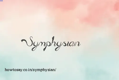 Symphysian