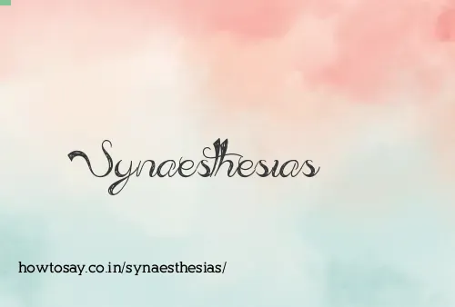Synaesthesias