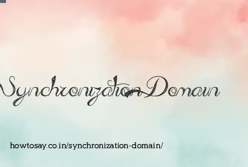 Synchronization Domain