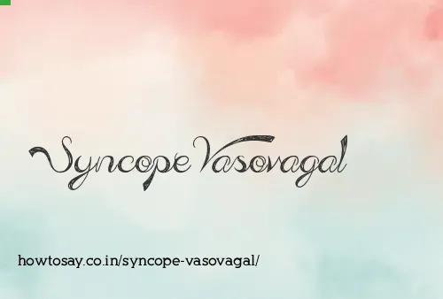 Syncope Vasovagal