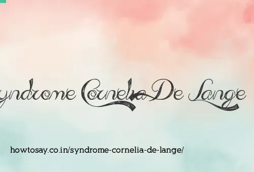 Syndrome Cornelia De Lange