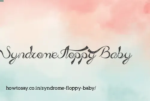 Syndrome Floppy Baby