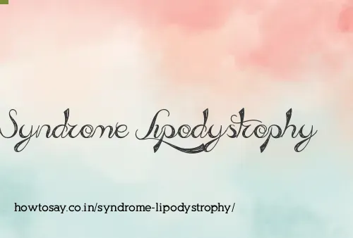Syndrome Lipodystrophy