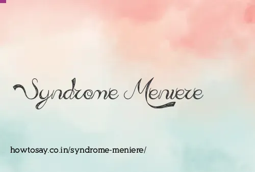 Syndrome Meniere