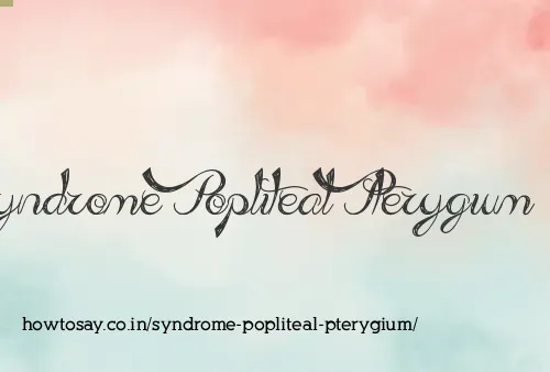 Syndrome Popliteal Pterygium