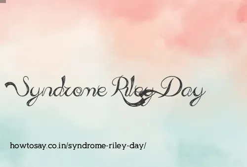 Syndrome Riley Day