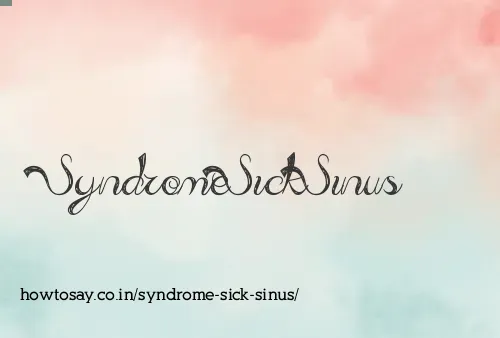 Syndrome Sick Sinus