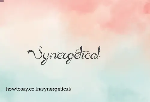 Synergetical