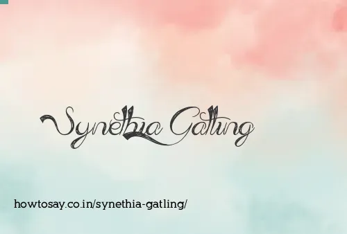 Synethia Gatling