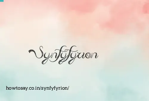 Synfyfyrion
