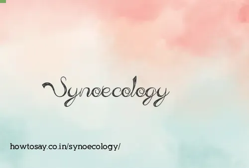Synoecology