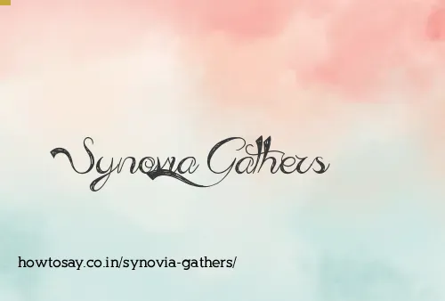 Synovia Gathers