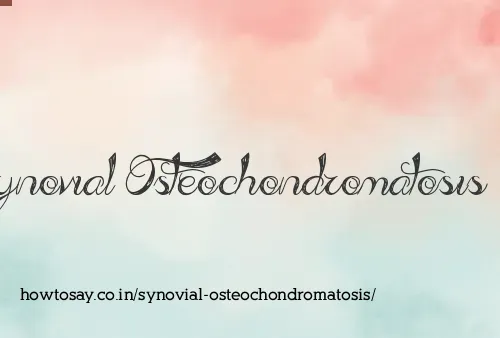 Synovial Osteochondromatosis