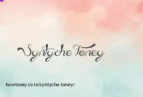 Syntyche Toney