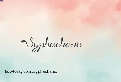 Syphachane