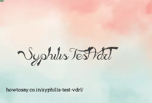 Syphilis Test Vdrl