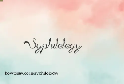 Syphilology