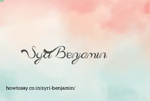 Syri Benjamin
