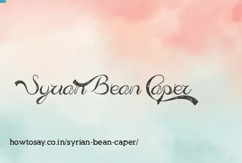 Syrian Bean Caper