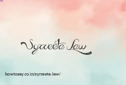 Syrreeta Law