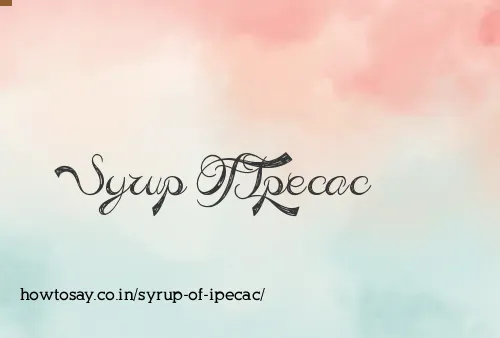 Syrup Of Ipecac