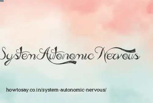 System Autonomic Nervous