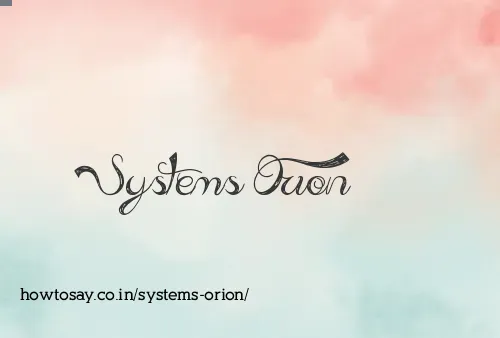 Systems Orion