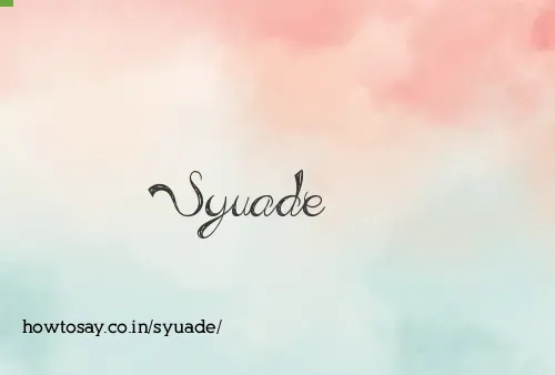 Syuade