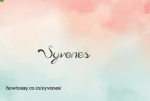 Syvones
