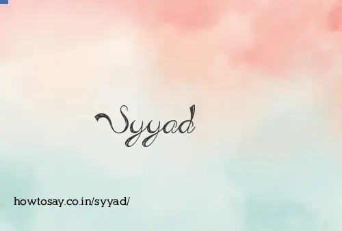 Syyad