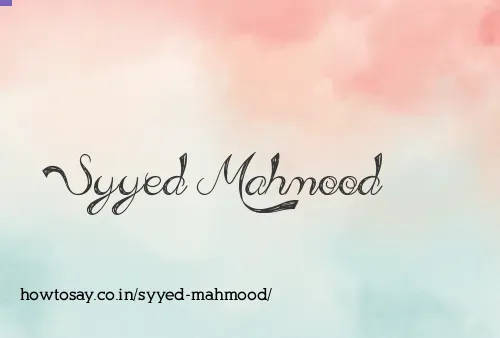 Syyed Mahmood