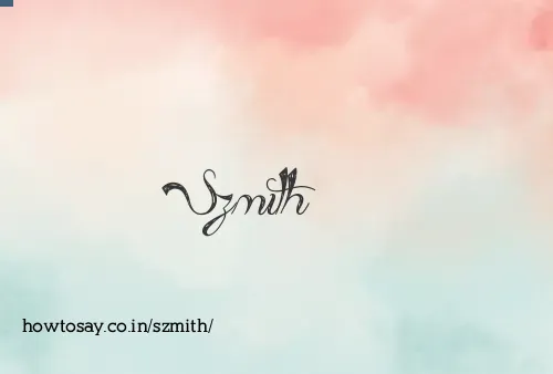 Szmith