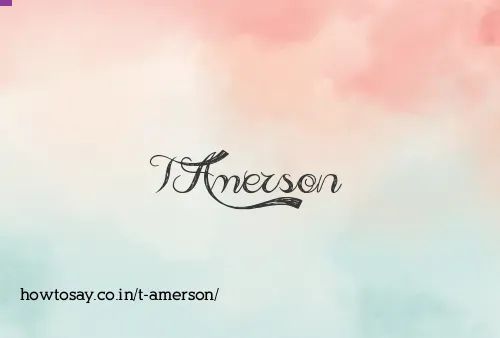 T Amerson