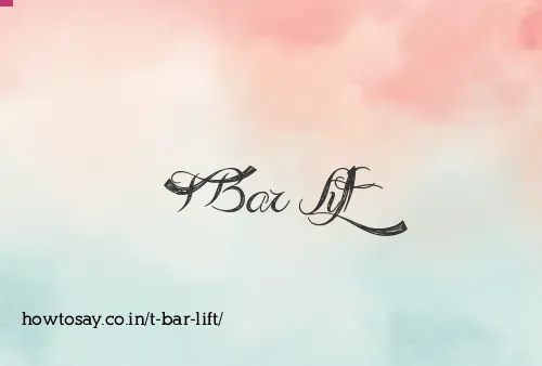T Bar Lift