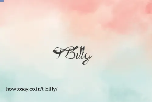 T Billy