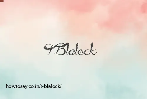 T Blalock