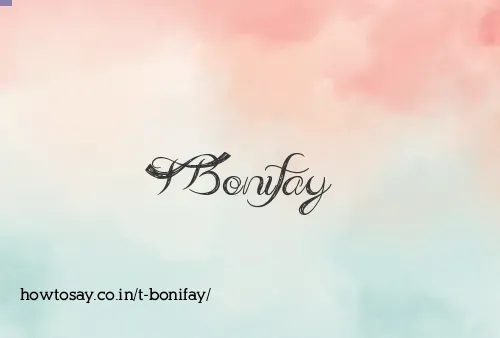 T Bonifay