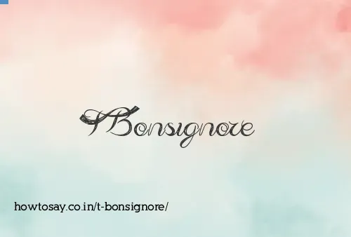 T Bonsignore