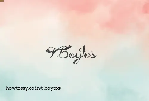 T Boytos