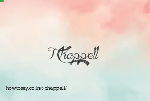 T Chappell