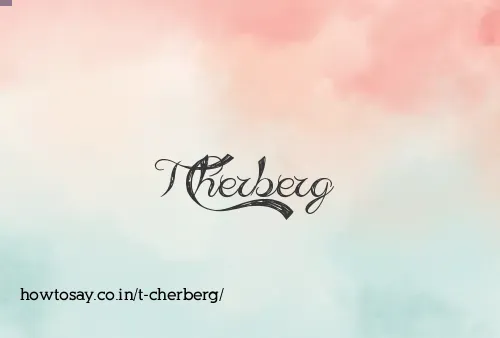 T Cherberg