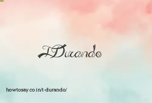 T Durando