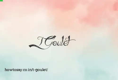 T Goulet