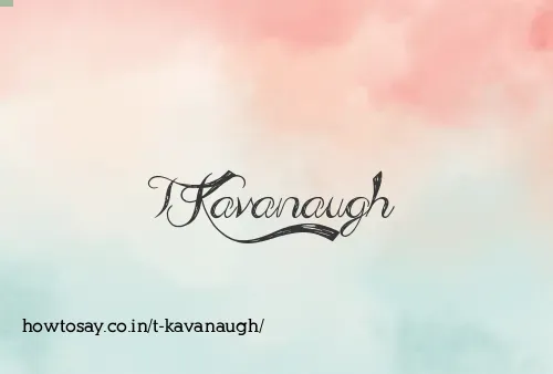 T Kavanaugh