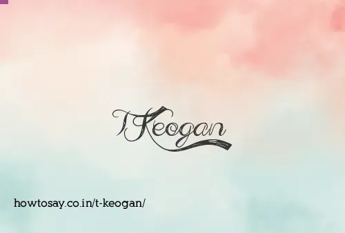 T Keogan
