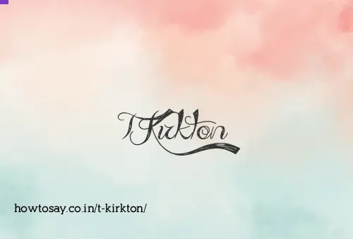 T Kirkton