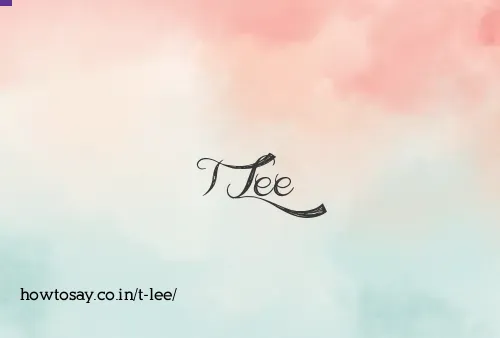 T Lee